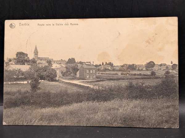 AK Ansichtskarte Postkarte Feldpost Bertrix Route vers la Vallee des Munos