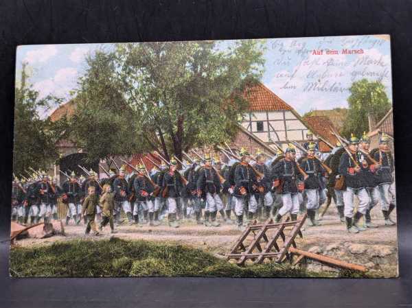 AK Ansichtskarte Postkarte Feldpost Soldaten Pickelhaube Auf dem Marsch 1. WK