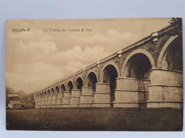 AK Ansichtskarte Postkarte Feldpost Brücke Dolhain Le Viaduc du Chemin de Fer