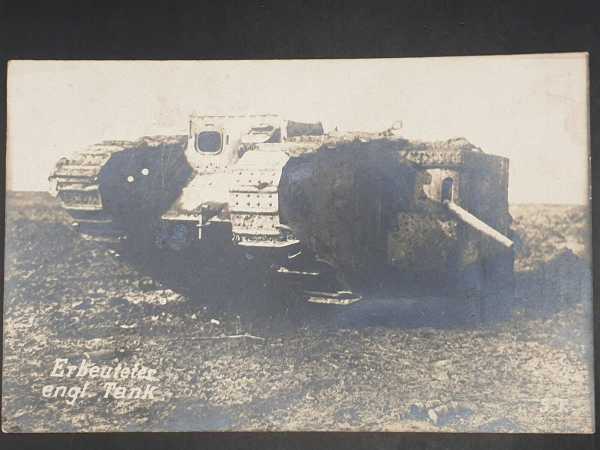 Ak Ansichtskarte Postkarte Feldpost Erbeuteter engl. Tank Panzer 1918 Weltkrieg