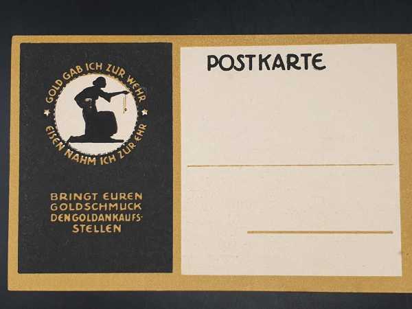 Ak Ansichtskarte Postkarte Feldpost Gold Gab ich zur wehr Esen nahm ich zur Ehr