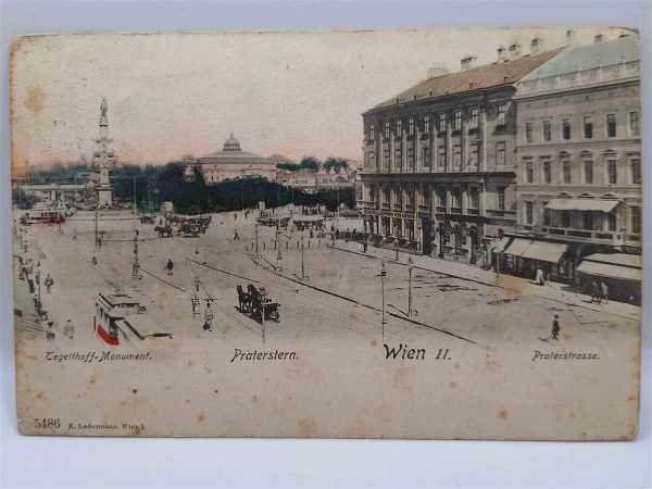 Ansichtskarte Postkarte Feldpost Wien II. Praterstrasse Praterstern Tefetthoff