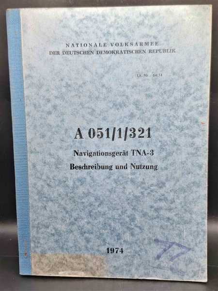 DDR NVA Dienstvorschrift Navigationsgerät TNA-3 Beschreibung und Nutzung 1974