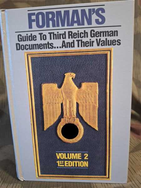 Forman´s Guide To Third Reich German Documents Values Urkunden Preise Bewertung