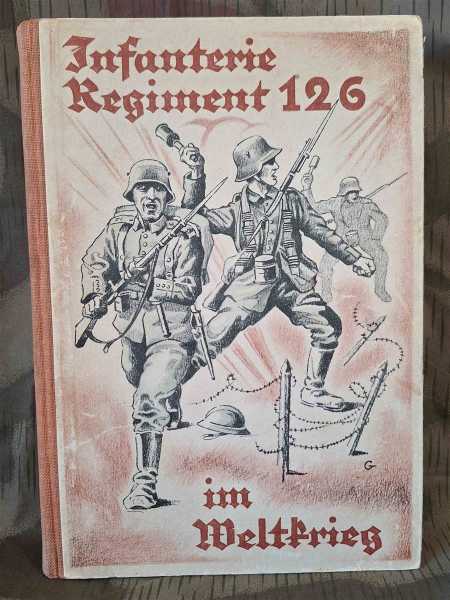 Infanterie Regiment 126 im Weltkrieg Regimentsgeschichte Friedrich von Baden