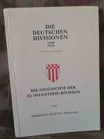 Die Deutschen Divisionen 1939-1945 Geschichte der 22....