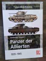 Lüdeke Panzer der Alliierten 1939-1945 Polen Frankreich England Russland USA