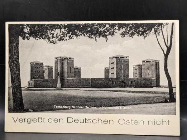 Postkarte Feldpost Vergeßt den Deutschen Osten Nicht Tannenberg-National-Denkmal