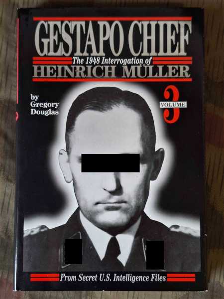 Douglas Gestapo Chief The 1948 Interrogation of Heinrich Müller Militaria