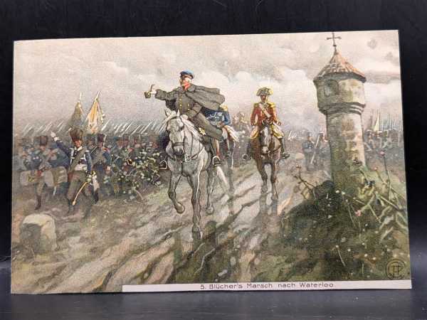 AK Ansichtskarte Postkarte Feldpost Blüchers Marsch nach Waterloo Schlacht RAR