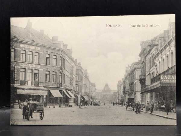 AK Ansichtskarte Postkarte Feldpost Tournai Rue de la Station