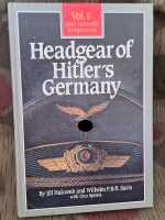 Headgear of Hitler´s Germany Vol 1 Heer Luftwaffe...