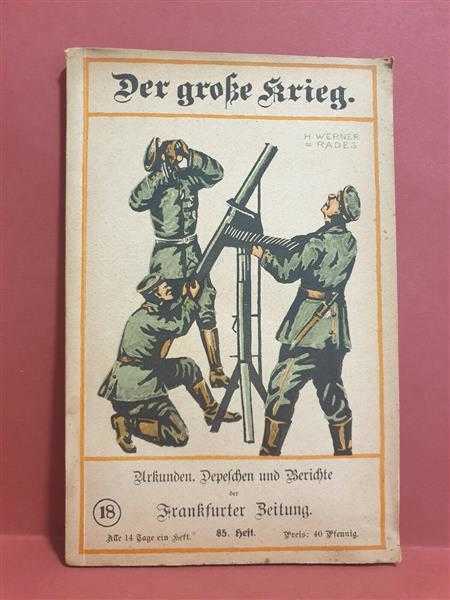 Der große Krieg Urkunden Depechen Berichte Heft 85 Cambrai Russland Waffenstill