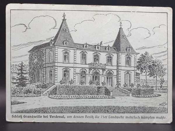 Ak Ansichtskarte Feldpost Schloss Grandseille bei Verdenal 71er Landwehr Kämpfe