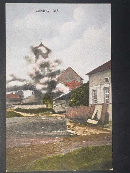 Ak Ansichtskarte Postkarte Feldpost Leintrey 1915 Frankreich France Coloriert