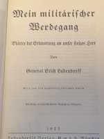 General Ludendorff Mein Militärischer Werdegang Blätter der Erinnerung Heer 1933