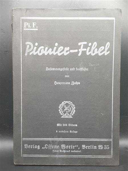 Pionier Fibel von Hauptmann Zahn 1935 / mit 204 Bildern Militaria Pionierdienst