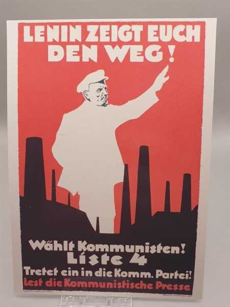 Postkarte AK Ansichtskarte Lenin zeigt euch den Weg Wählt Kommunisten Widerstand