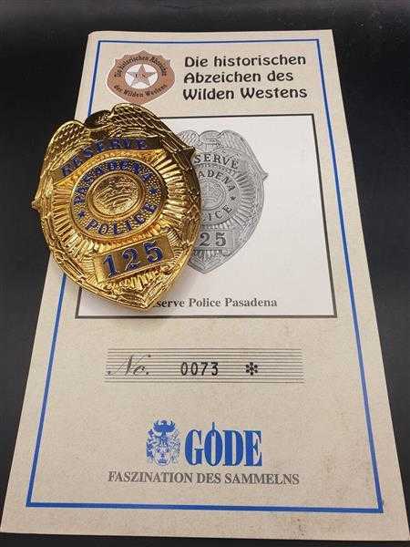 Reserve Police Pasadena Polizei USA Badge Insigne Abzeichen Wilden Westens Orden