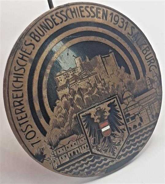 7. Österreichisches Bundesschiessen 1931 Salzburg Orden Abzeichen Austria RAR!!