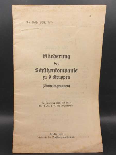 Gliederung der Schützenkompanie zu 9 Gruppen Dienstvorschrift Merkblatt 1933