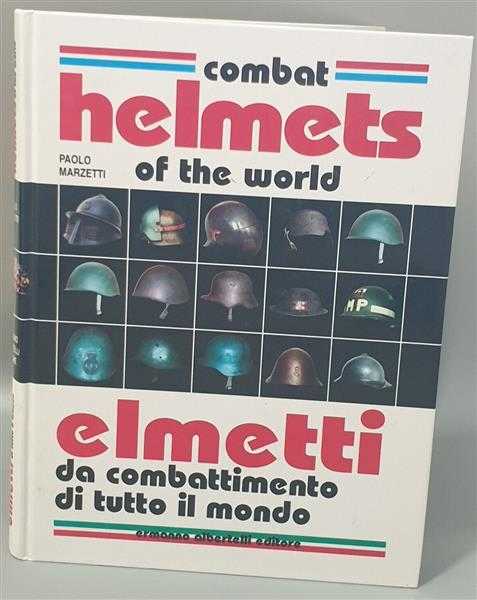 Marzetti Combat Helmets of the World Stahlhelme der ganzen Welt! Fachbuch! RAR!!