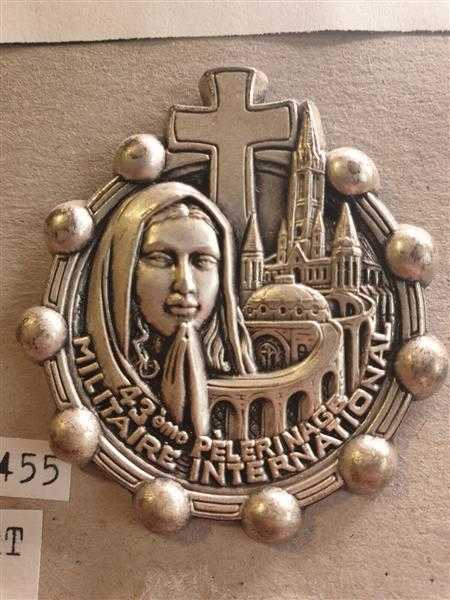 Orden Frankreich France 43. Internationale Soldatenwallfahrt Lourdes Badge