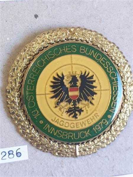 Österreich Austria 10. Bundesschiessen Innsbruck 1979 Orden Abzeichen Jagdgewehr