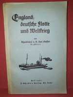 Galster England deutsche Flotte und Weltkrieg 1925...