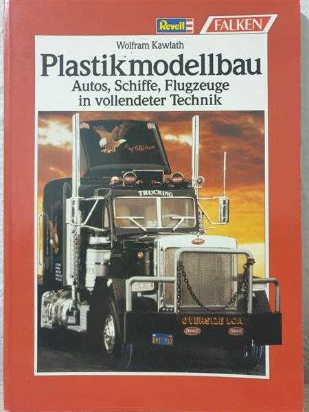 Kawlath Plastikmodellbau Autos Schiffe Flugzeuge Motorrad Technik Revell