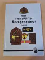 Das Französische Übergangsheer Juli 1941 Militaria Bildband Bestimmung Fachbuch