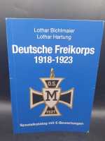 Deutsche Freikorps 1918-1923 Bichlmaier Bewertungskatalog Preise Militaria