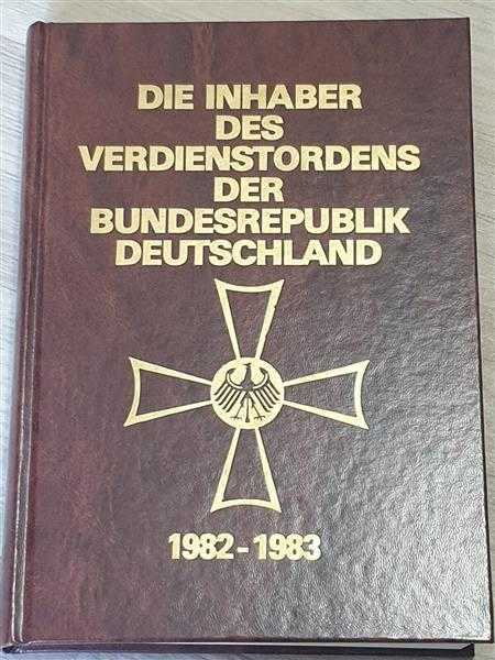 Die Inhaber des Verdienstordens der Bundesrepublik Deutschland BRD 1982-1983