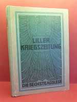 Liller Kriegszeitung Hoecker 1918 - Westfront Sechste Auslese Militaria