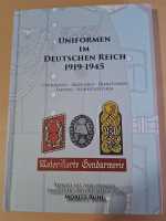 Uniformen im Deutschen Reich 1919-1945 Militaria Bildband...