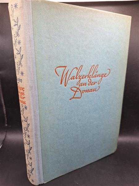 Walzerklänge an der Donau Witmung Kriegsweihnacht 1941 Stabskompanie Luftwaffe