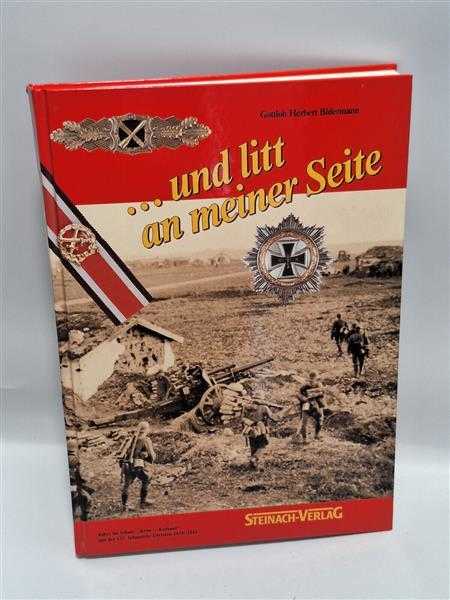 Bidermann ... und Litt an meiner Seite Krim Kurland 132. Infanterie Division 2WK