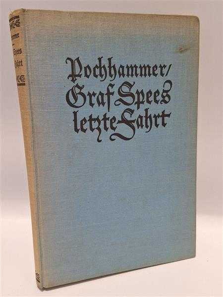 Graf Spees letzte Fahrt Erinnerungen an das Kreuzergeschwader Kriegsmarine