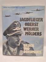 Held Jagdflieger Oberst Werner Mölders Bildband...