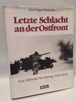 Pantenius Letzte Schlacht an der Ostfront von...