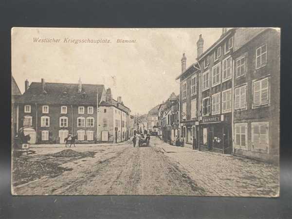 Ak Ansichtskarte Postkarte Feldpost Westlicher Kriegsschauplatz Blamont Frankrei