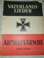 Vaterlandslieder 1914 Armeemärsche 5. Band Militaria Weltkrieg Deutsches Reich