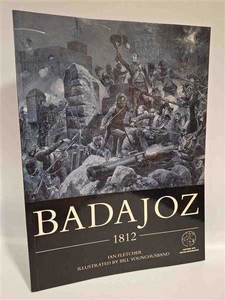 Fletcher Osprey Badajoz 1812 French Frankreich Festung Bildband Militaria