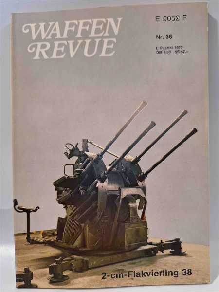 Waffen Revue Nr. 36 Flakvierling 2cm 38 Kampfpanzer Leopard Mauser Revolver 1878