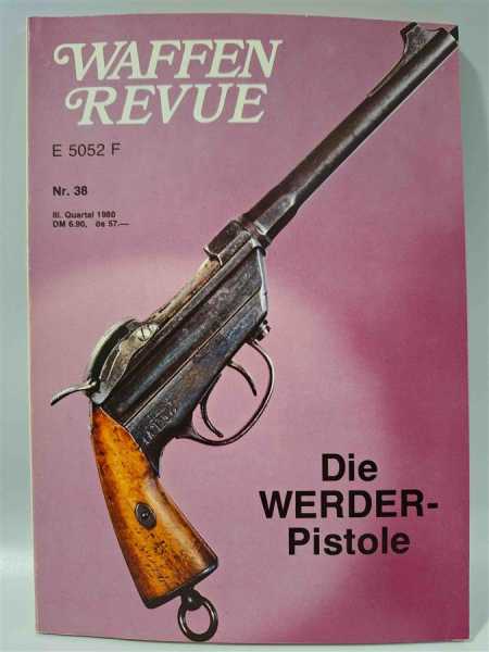 Waffen Revue Nr. 38 Die WERDER-Pistole Splitterbombe Schrapnellmine FG 42