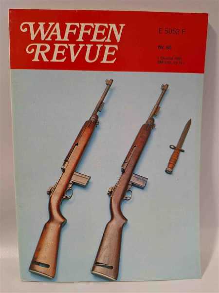 Waffen Revue Nr. 80 US Carbine M3 Bordrakete Raketendoppelzünder Kopfzünder 40