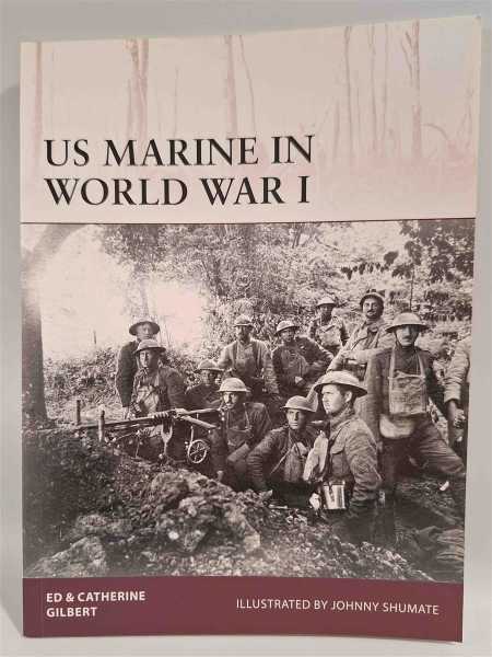 Osprey Warrior 178 US Marine in World War I Soldaten 1. Weltkrieg Amerika