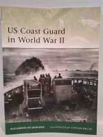 Osprey Eli 180 US Coast Guard in World War II Coast Guard Amphibious Landings