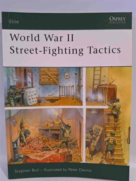 Osprey Eli 168 World War II Street-Fighting Tactics Häuser Kampf Modellbau 2WK