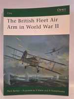 Osprey Eli 165 The British Fleet Air Arm in World War II Royal Navy Luftwaffe